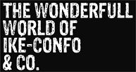 THE WONDERFULL WORLD OF IKÉ-CONFO & CO