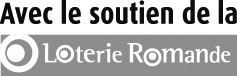 avec le soutient de la loterie romande